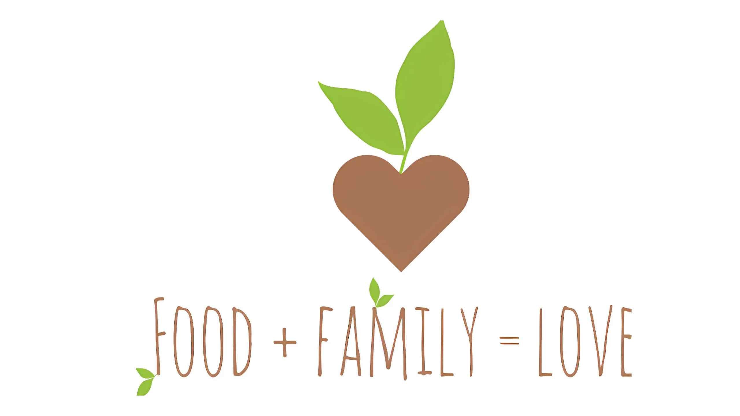Food + Family + Love
