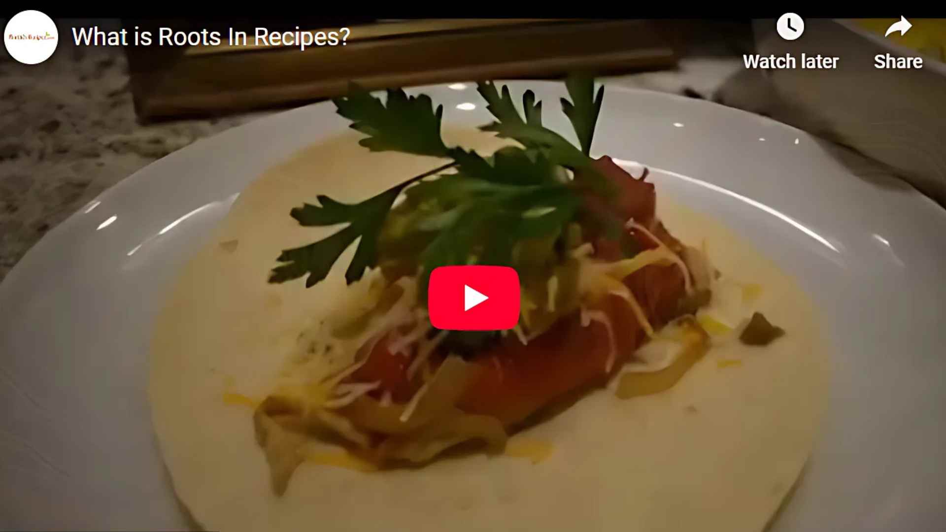 Load video: What is Roots in Recipes?